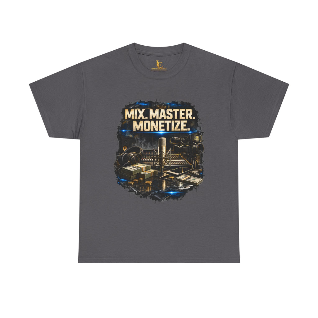 Mix. Master. Monetize. — Independent Era Tee