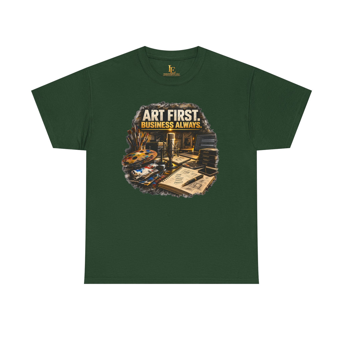 ART FIRST. BUSINESS ALWAYS. Independent Era Tee